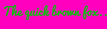 Image with Font Color 00C506 and Background Color FF00BF